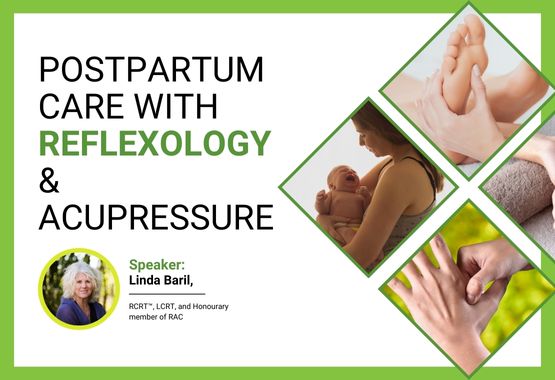 Postpartum Care with Reflexology & Acupressure with Linda Baril